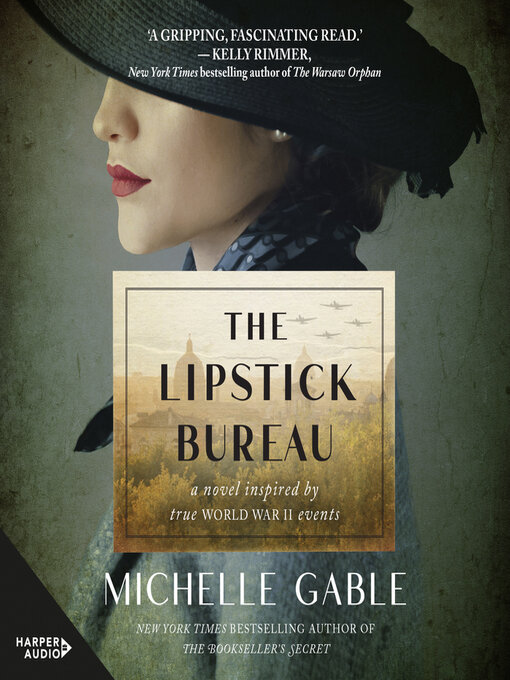 Title details for The Lipstick Bureau by Michelle Gable - Available